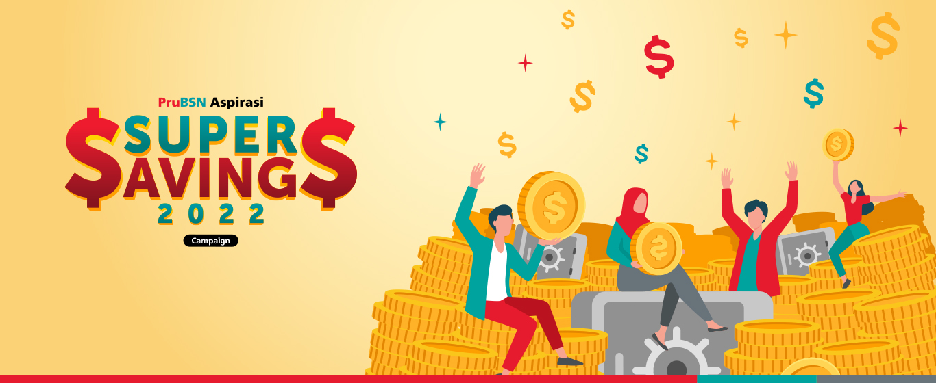 PruBSN Aspirasi Super Savings 2022 Campaign